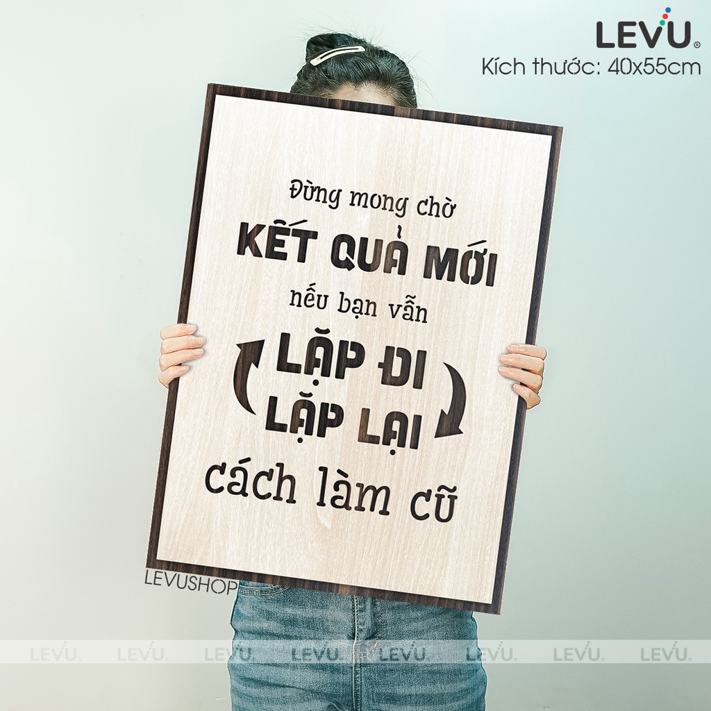 Tranh treo tường câu nói nổi tiếng thay đổi cuộc sống LEVU038