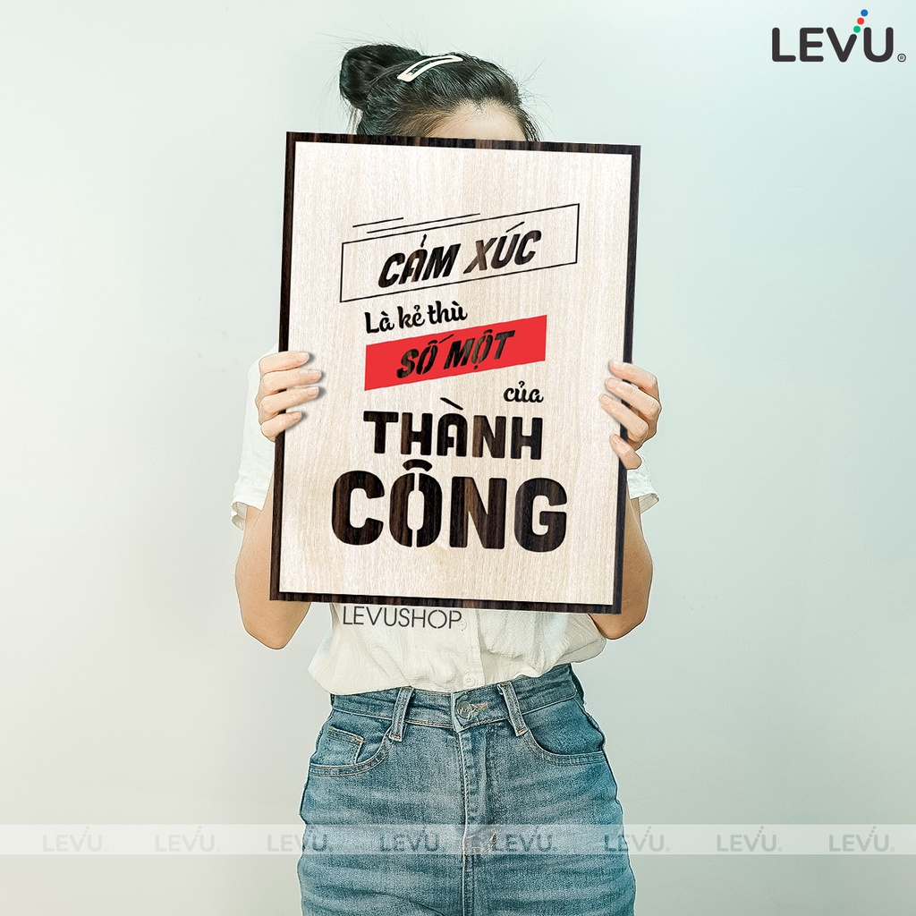Tranh Tường Ý Nghĩa LEVU079: Cảm xúc là kẻ thù số một của thành công