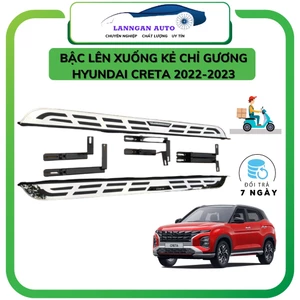 BẬC LÊN XUỐNG xe Hyundai Creta 2021-2025, Mẫu kẻ inox tráng gương cao cấp.Cứng cáp bền bỉ