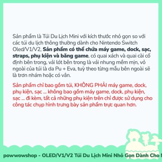 [Sẵn VN - Hỏa Tốc] Oled/V1/V2 Túi Du Lịch Mini Nhỏ Gọn Đựng Máy Game, Dock, Sạc Dành Cho Nintendo Switch Simple & Game