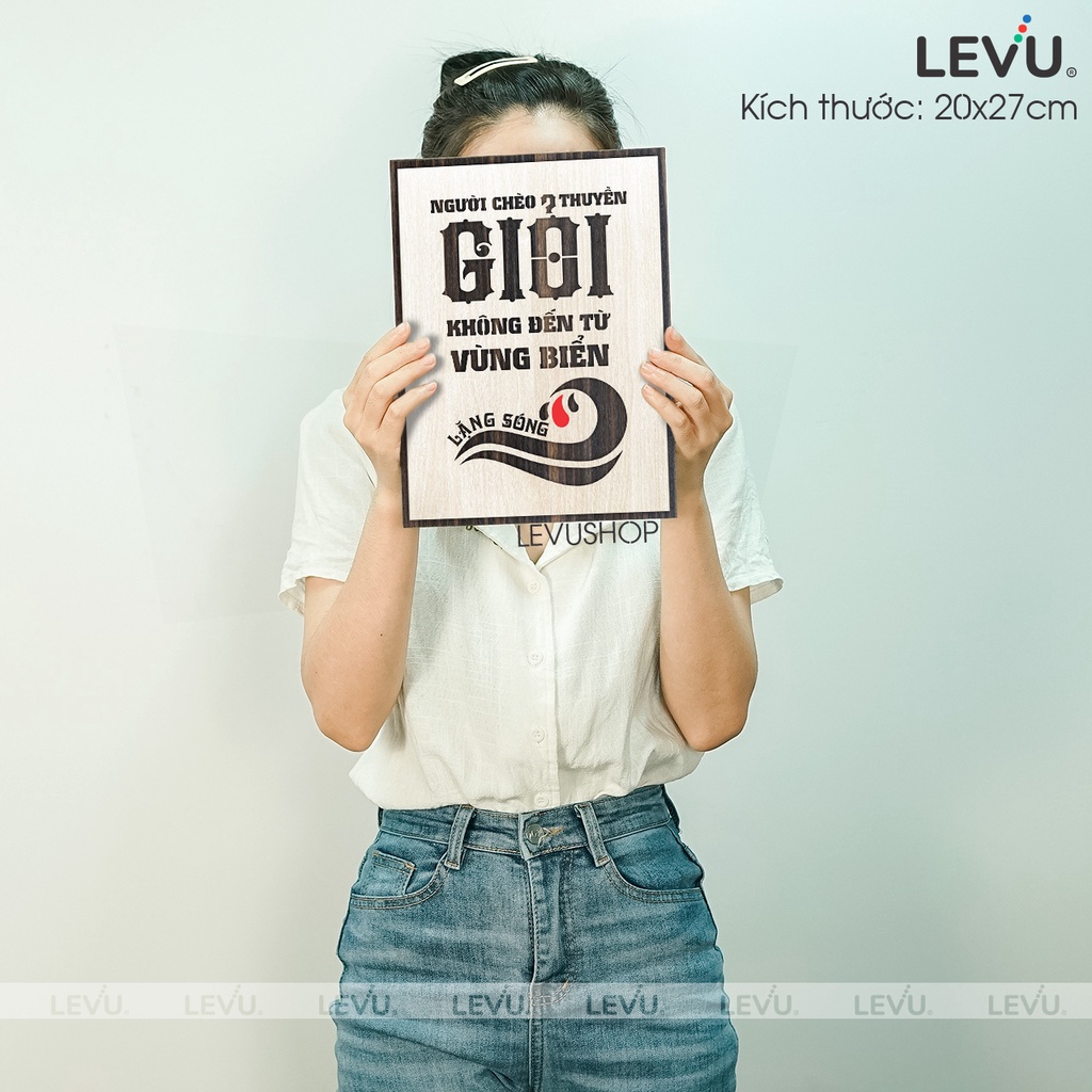 [MẪU MỚI] Tranh Slogan treo tường bằng Gỗ nội dung truyền cảm hứng LEVU017