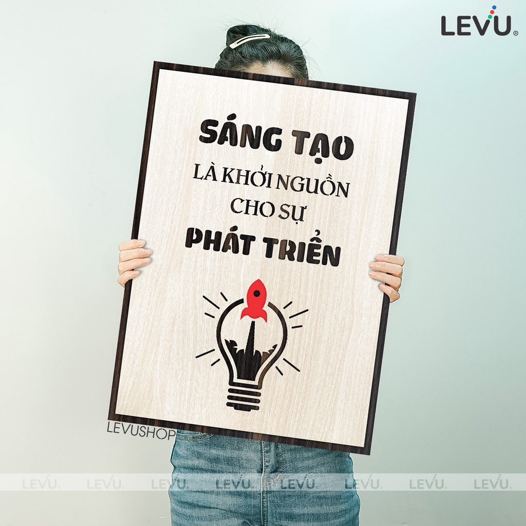 Tranh Gỗ treo văn phòng LEVU120: Sáng tạo là khởi đầu cho sự phát triển