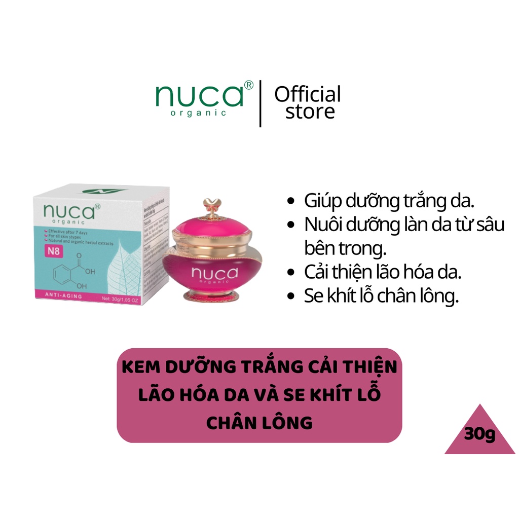 Kem NUCA Kem Dưỡng Trắng Cải Thiện Lão Hóa Da Se Khít Lỗ Chân Lông