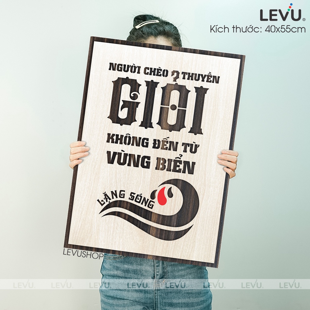 [MẪU MỚI] Tranh Slogan treo tường bằng Gỗ nội dung truyền cảm hứng LEVU017