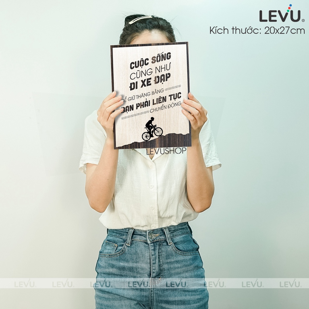 Tranh Gỗ Treo Tường LEVU072 câu nói tạo động lực trong công việc cuộc sống