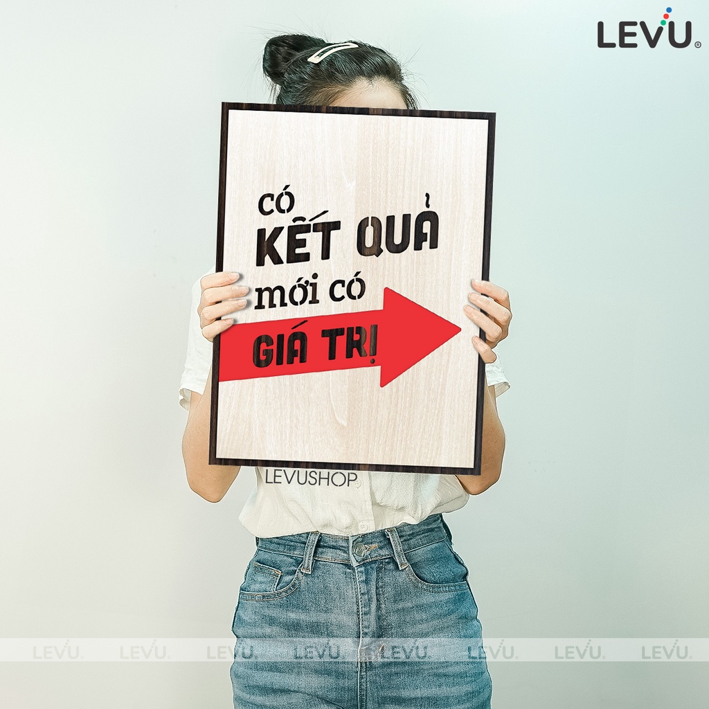 Tranh động lực văn phòng LEVU123: Có kết quả mới có giá trị