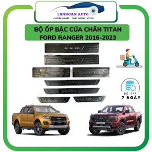 Ốp Bậc Cửa xe Ford Ranger 2016-2023, Nẹp bước chân ô tô Chất liệu Titan cao cấp, có sẵn keo 3M để dán