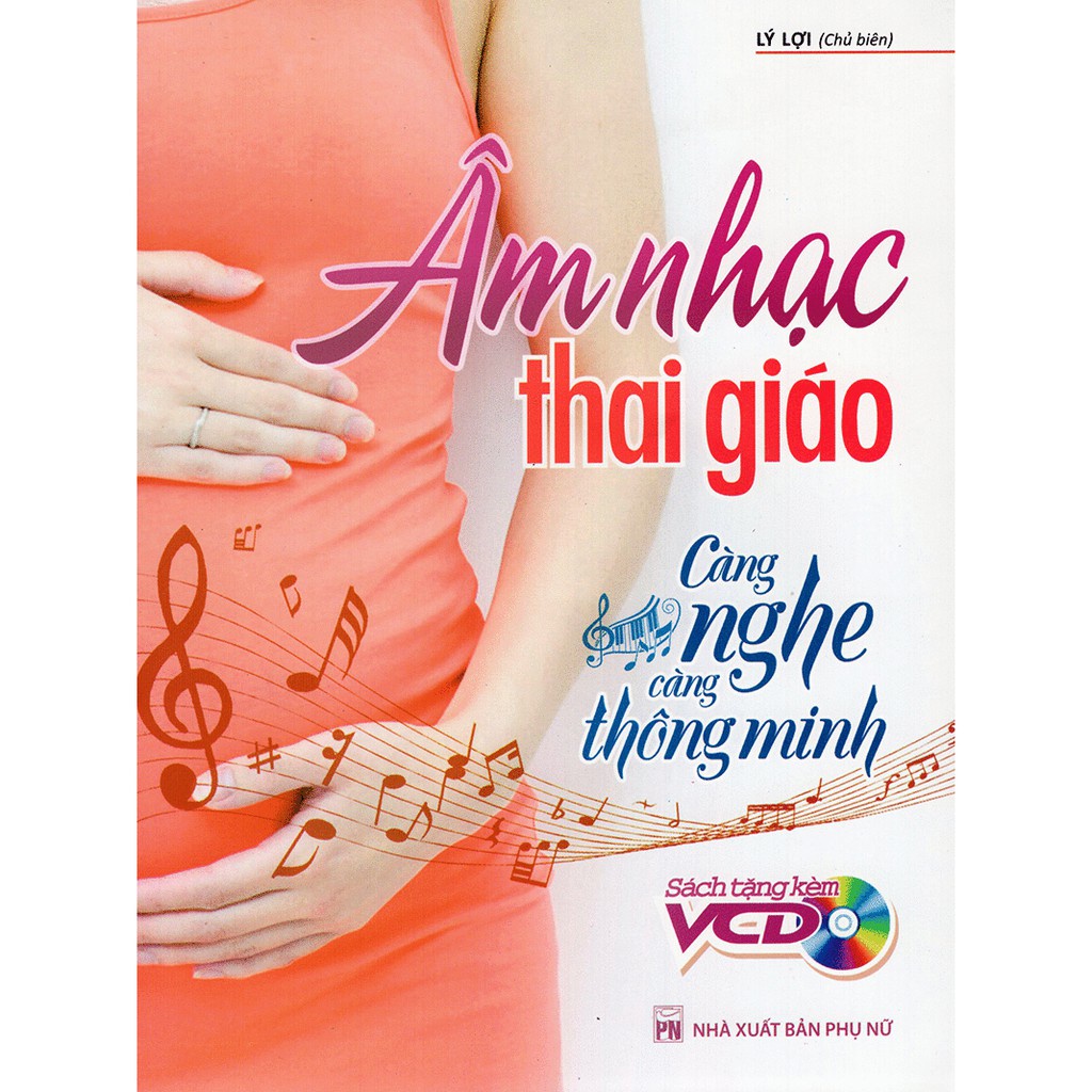 Sách Âm Nhạc Thai Giáo - Càng Nghe Càng Thông Minh (Kèm Đĩa CD) - MLB - Bản Quyền | Shopee Việt Nam