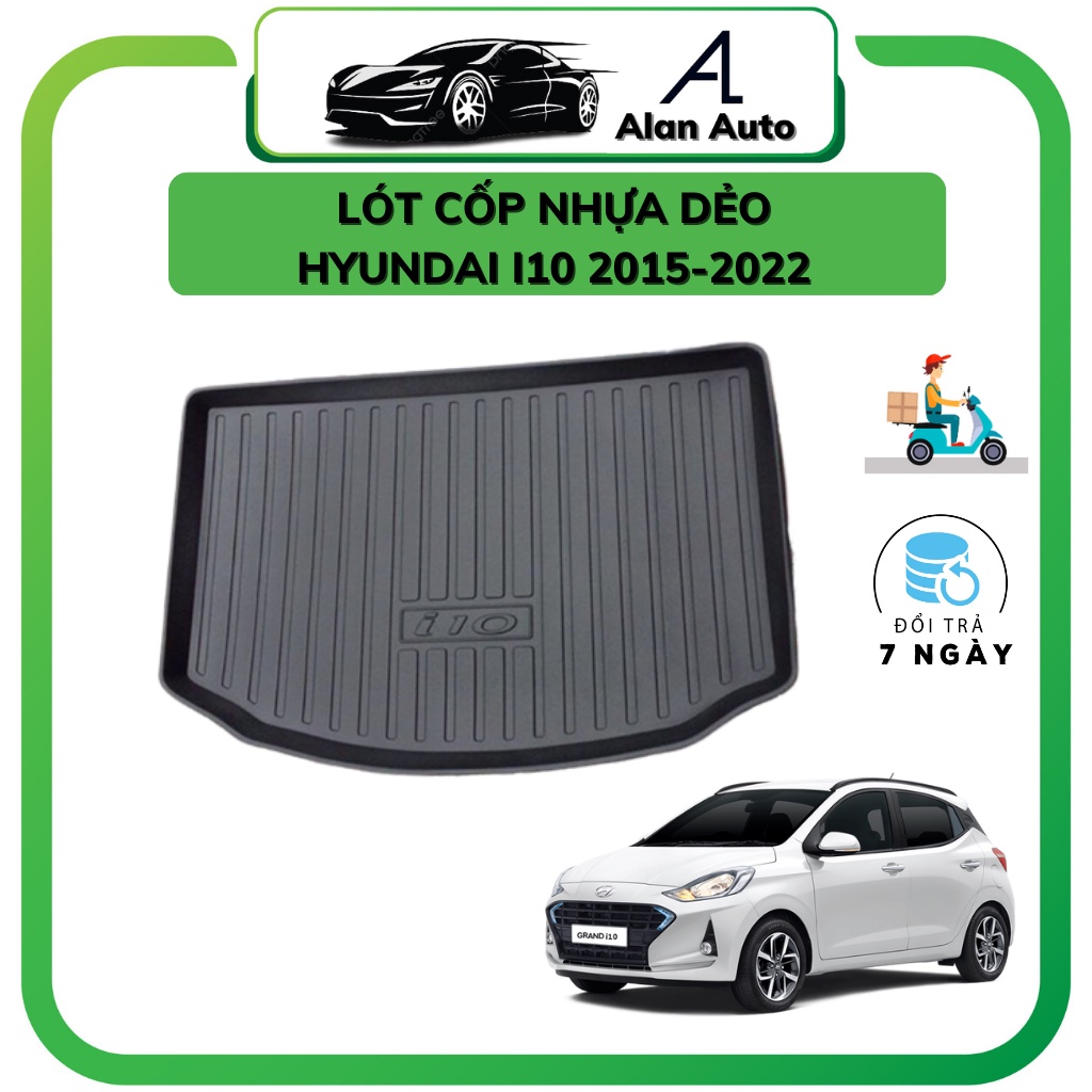 Lót cốp nhựa xe Hyundai i10 2014-2022, Nhựa dẻo không mùi, vệ sinh dễ dàng. Đủ 2 bản sedan và hatchback