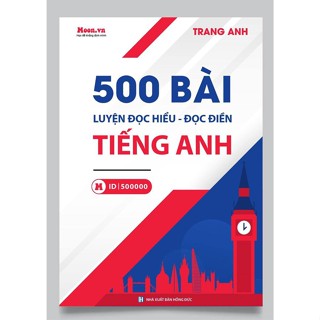 Sách tiếng anh cô Trang Anh: 500 bài đọc hiểu đọc điền ôn thi THPT Quốc Gia 2023 (Chính hãng)