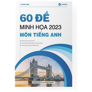 Bộ đề minh họa 2023 môn Tiếng Anh cô Trang Anh (Chính hãng)