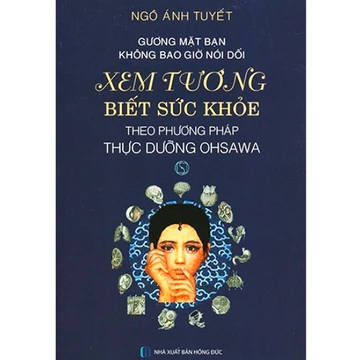Sách - Xem Tướng Biết Sức Khỏe Theo Phương Pháp Thực Dưỡng Ohsawa