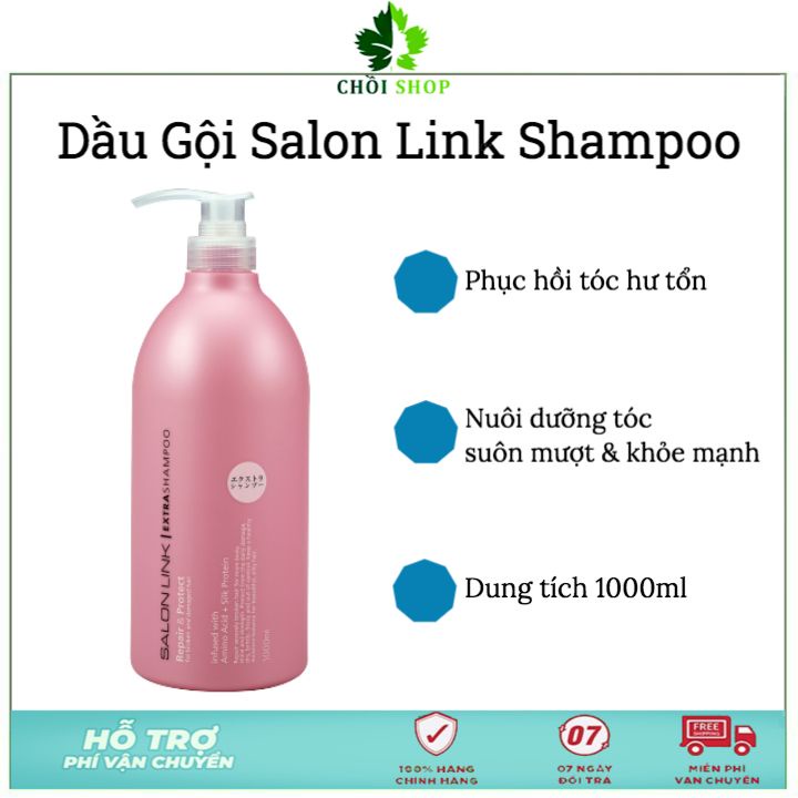 Dầu gội Salon Link Extra Shampoo 1000ml Nhật bản giúp Dưỡng & Phục Hồi