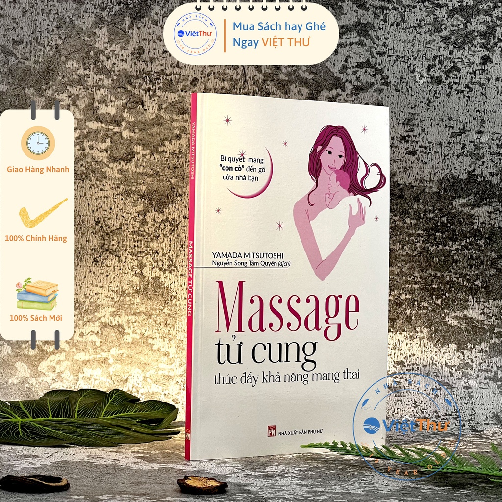 [Mã BMLTB35 giảm đến 35K đơn 99K] Sách - Massage Tử Cung Thúc Đẩy khả Năng Mang Thai