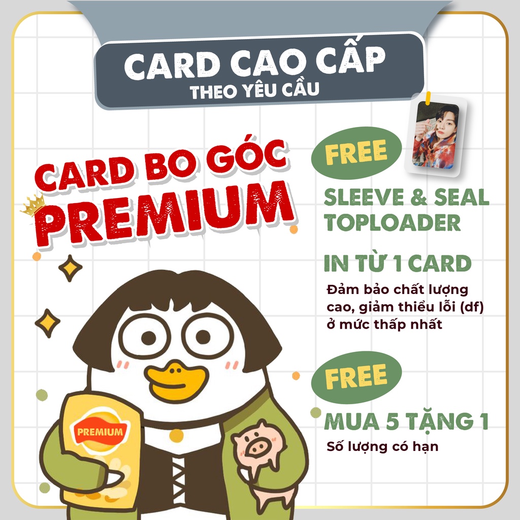 {Summer30} 1 CARD BO GÓC PRE.MI.UM + Sleeves+ Topseal in theo yêu cầu - làm quà tặng