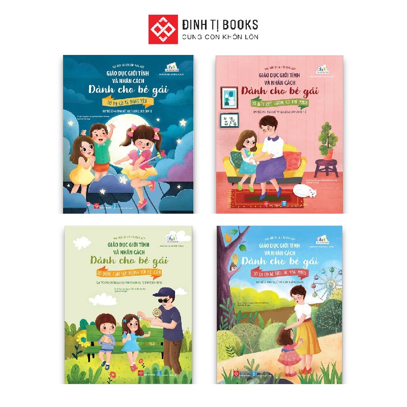 Giáo dục giới tính và nhân cách dành cho bé gái - Bộ 4 tập giáo dục đầu đời cho trẻ 5 - 12 tuổi - Đinh Tị Books