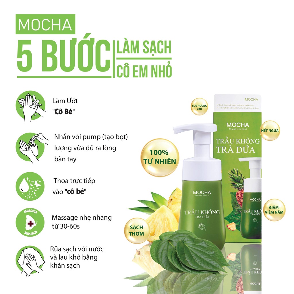 Ảnh Dung Dịch Vệ Sinh Trầu Không Trà Dứa Mocha, Dạng Bọt Tự Nhiên Siêu Dày Siêu Mịn Đầu Tiên Và Độc Quyền 4