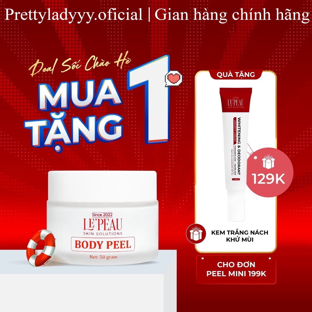 [Mã BMLTA35 giảm đến 35K đơn 99K] Peel body zise mini dùng thử 50gr, dưỡng trắng, mờ thâm - LEPEAU kèm quà tặng