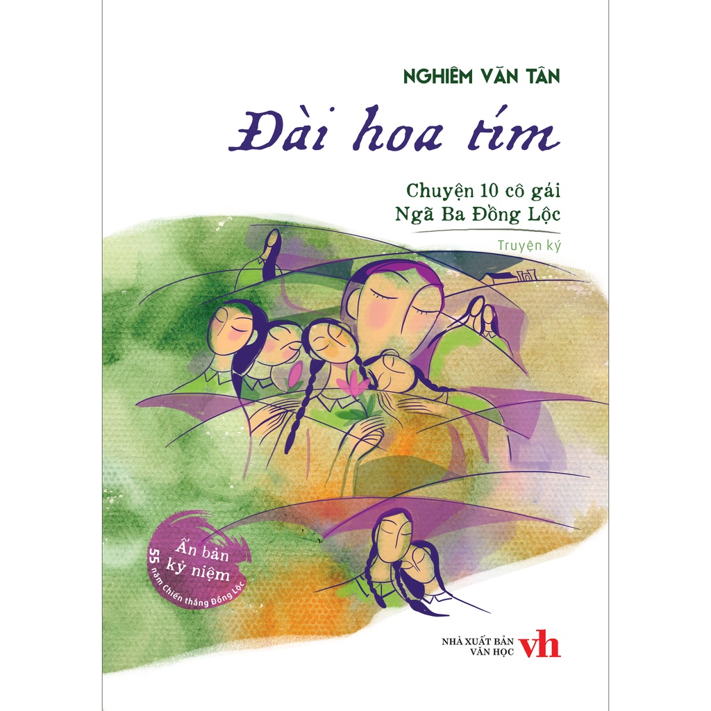 Ảnh Sách Đài hoa tím - Chuyện 10 cô gái Ngã Ba Đồng Lộc 1