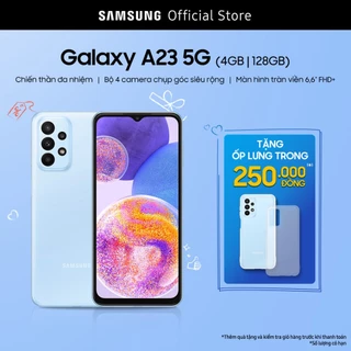 Điện Thoại Samsung Galaxy A23 5G (4GB/128GB)- Hàng Chính Hãng