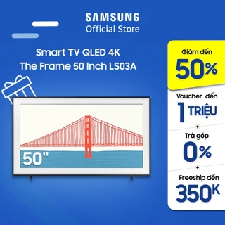 Smart Tivi The Frame QLED Samsung 4K 50 inch QA50LS03AAKXXV - Miễn phí lắp đặt