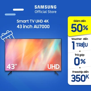 Smart Tivi Samsung 4K UHD 43 Inch UA43AU7000KXXV - Miễn phí lắp đặt