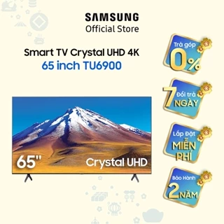 [Lưu ELSSHOT giảm 5%] Smart Tivi Samsung Crystal 65 inch UA65TU6900KXXV - Model 2020 - Miễn phí lắp đặt