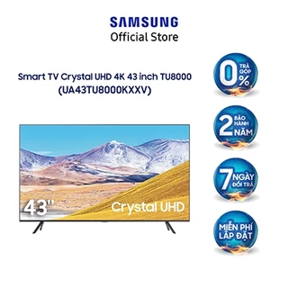 Smart Tivi Samsung Crystal UHD 4K 43 inch UA43TU8000KXXV - Model 2020 - Miễn phí lắp đặt