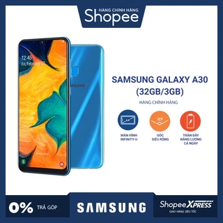 Điện Thoại Samsung Galaxy A30 3GB/32GB - Hãng Phân Phối Chính Thức