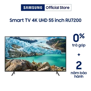 Smart Tivi Samsung 4K 55 inch UA55RU7200KXXV