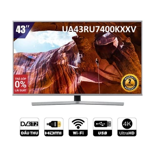 Smart Tivi Samsung 4K 43 inch UA43RU7400KXXV