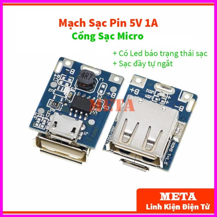 Mạch sạc pin 5V 1A Cổng sạc Micro, mạch sạc pin dự phòng 5V, chế sạc dự phòng - Có Led báo trạng thái, sạc đầy tự ngắt