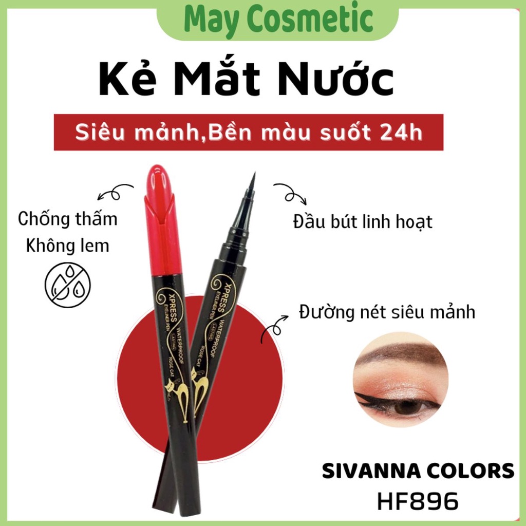 Kẻ Mắt Nước Sivanna Lâu Trôi Colors Xpress Eyeliner Pen HF896 Shopee
