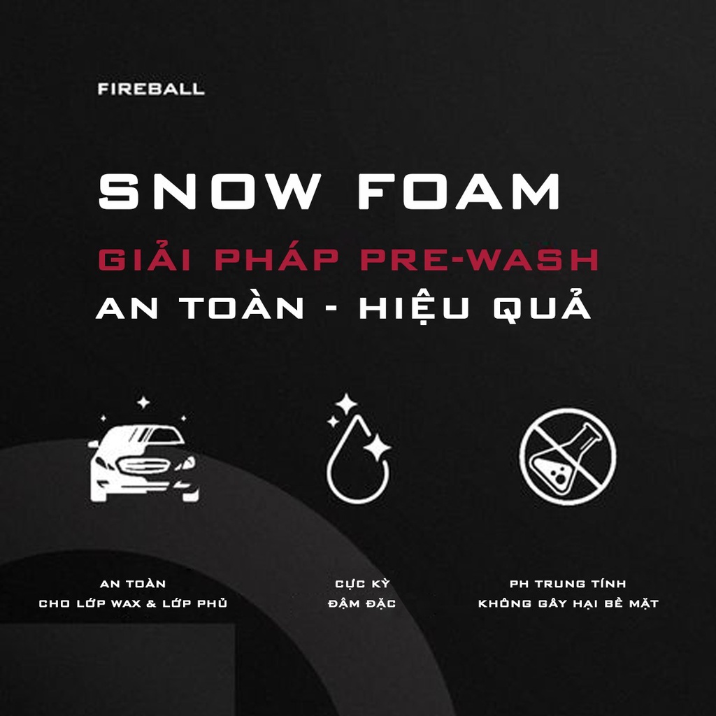 DUNG DỊCH RỬA XE BỌT TUYẾT CAO CẤP SNOW FOAM (RED), HÀNG CHÍNH HÃNG FIREBALL, HÀN QUỐC