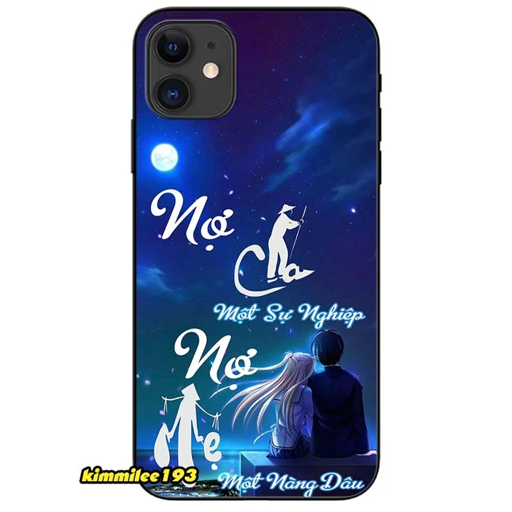 Ốp lưng dành cho Iphone 11, 12, 13, 14, 15 Pro Max và các dòng cũ - Nợ Cha Nợ Mẹ