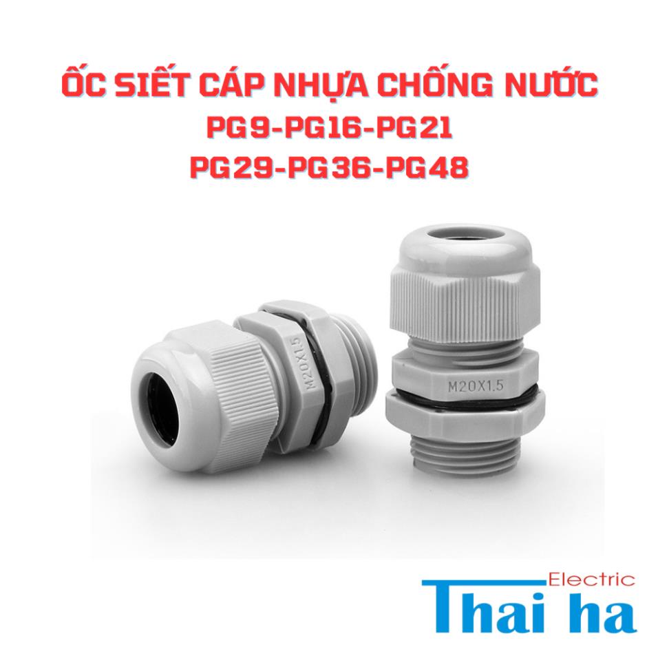 Ốc siết Cáp Nhựa Chống Nước PG9; PG16; PG21; PG16; PG19; PG21; PG29 ...