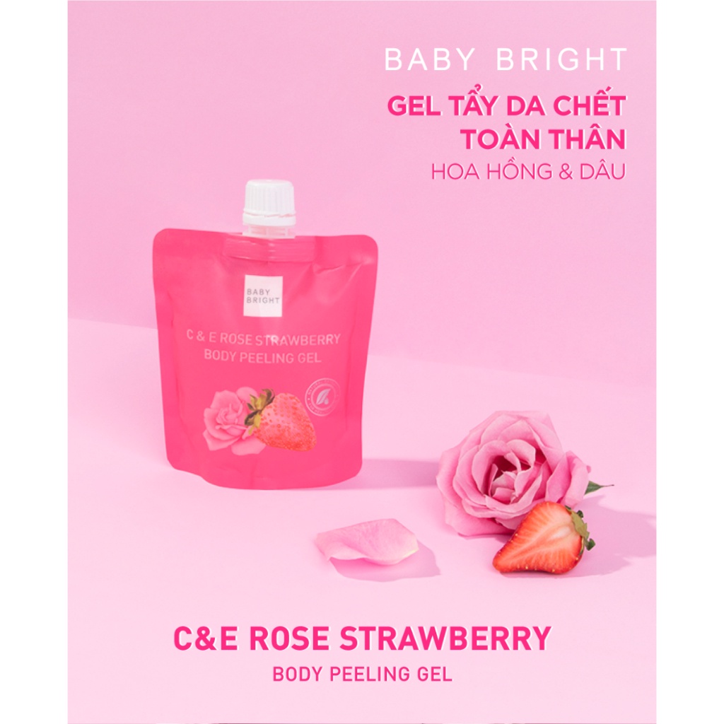 Gel tẩy tế bào chết toàn thân chiết xuất hoa hồng dâu tây giàu vitamin C & E dưỡng sáng da giảm thâm BABY BRIGHT túi 200