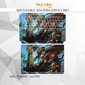 Bộ skin dán phím Surface Pro 3, 4, 5, 6, 7, 8, 9, X, Go... mẫu Warcraft - wrcf016