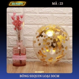 Bóng trong suốt đựng kim tuyến sequin trang trí sinh nhật cưới hỏi sự kiện họp lớp tất niên DC PARTY 10 quả