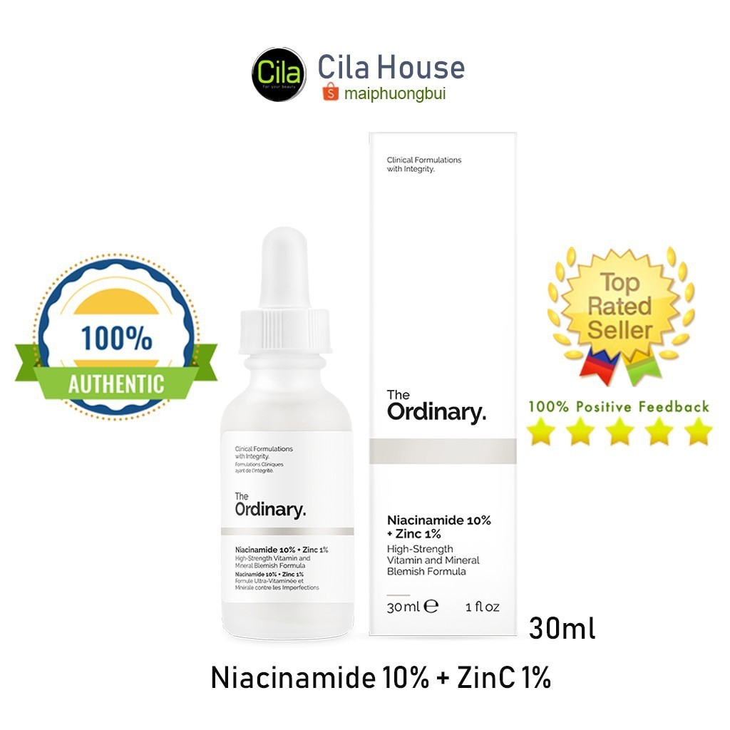 [Bản Canada/US] Tinh chất The Ordinary Niacinamide 10% + Zinc 1% giảm mụn, thu nhỏ lỗ chân lông – Cila House