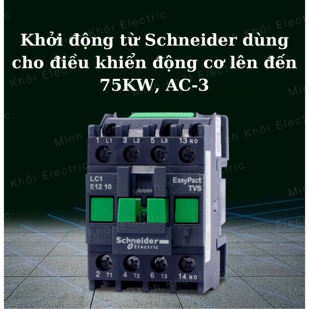 Khởi động từ Schneider LC1E1210 SCHNEIDER,Contactor schneider 9/12/18/22/32/40A EasyPact, khởi động từ, khoi dong tu Cao