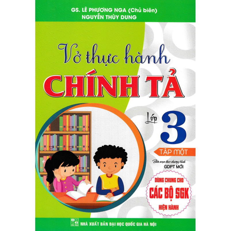 Sách-Vở Thực Hành Chính Tả Lớp 3 - Tập 1 (Dùng Chung Cho Các Bộ SGK ...