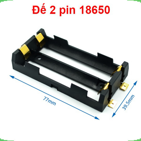 [Giá bán sỉ] Đế pin 18650 chân đồng mạ vàng hàn PCB