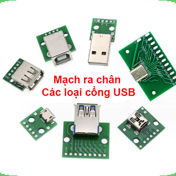 [Giá bán sỉ] Mạch ra chân USB 2.0 ( đực - cái), mini 5P, USB Vuông sang chân cắm