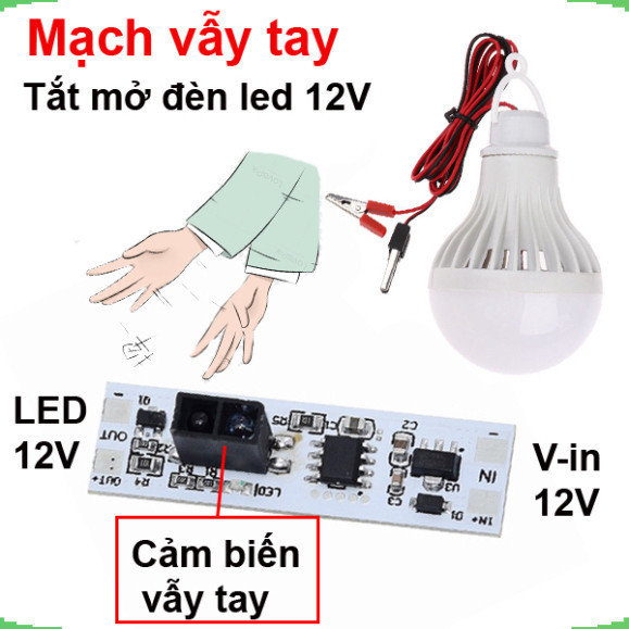 Mạch Cảm biến tắt mở LED 12V