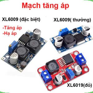 Mạch tăng áp XL6009 DC - DC ( Có bản đặc biệt tăng và giả mét)