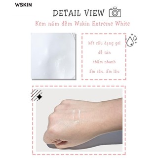 Kem dưỡng tái tạo da mờ nám ban đêm Wskin Extreme White Cream
