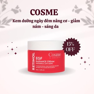 "KEM DƯỠNG NGÀY ĐÊM NÂNG CƠ - GIẢM NÁM - SÁNG DA RETINOL COSME RADIANCE CREAM"