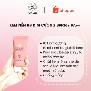 Kem nền kim cương Wskin Crystal Glow BB Cream SPF36+ PA+
