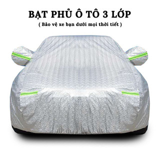 Bạt phủ ô tô Cao Cấp-Trùm Xe Hơi Có khóa kéo mở cửa, loại dày 3kg,3 Lớp Chống Xước, chống mưa nắng